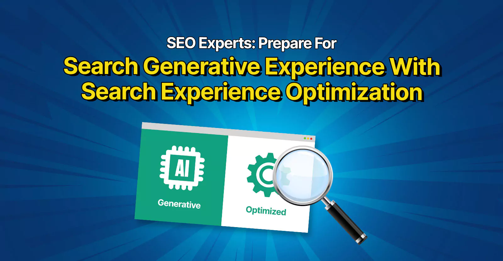 AI Search Generative Experience Optimization